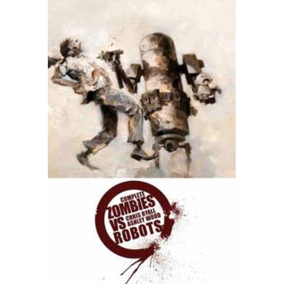 Pre-Owned Zombies vs. Robots Complete (Paperback)