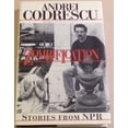thumbnail image 1 of Pre-Owned Zombification: Stories from National Public Radio (Hardcover) 031211107X 9780312111076, 1 of 1