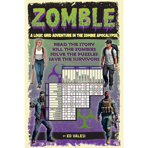 Zomble #1: A Logic Grid Adventure in the Zombie Apocalypse, (Paperback)