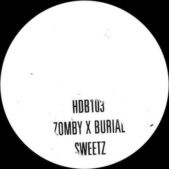 Zomby & Burial - Sweetz - Music & Performance - Vinyl