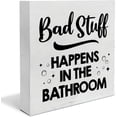 thumbnail image 1 of Zomyto 5"x5" Bathroom Wooden Box Sign Bad Stuff Happens in the Bathroom Desk Decorative Wooden Sign Home Bathroom Decor for Desk Table Shelf, 1 of 8
