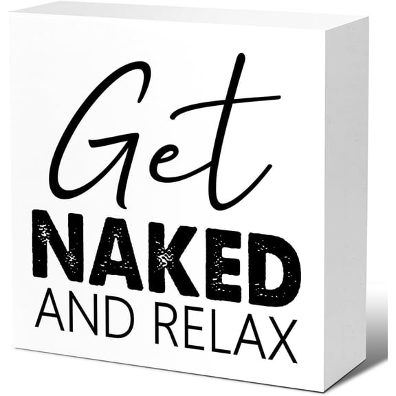 Zomyto 5"x5" Funny Bathroom Wood Block Signs,Get Naked and Relax Wooden Box Sign