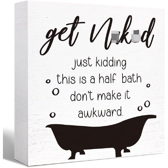 Zomyto 5"x5" Funny Bathroom Wood Sign Get Naked Just Kidding this is a Half Bath Wood Block Sign,Farmhouse Bathroom Wooden Box Sign