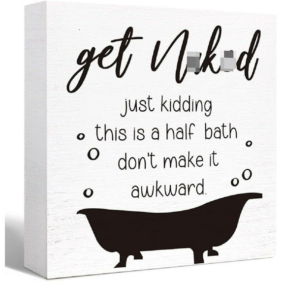 Zomyto 5"x5" Funny Bathroom Wood Sign Get Naked Just Kidding this is a Half Bath Wood Block Sign