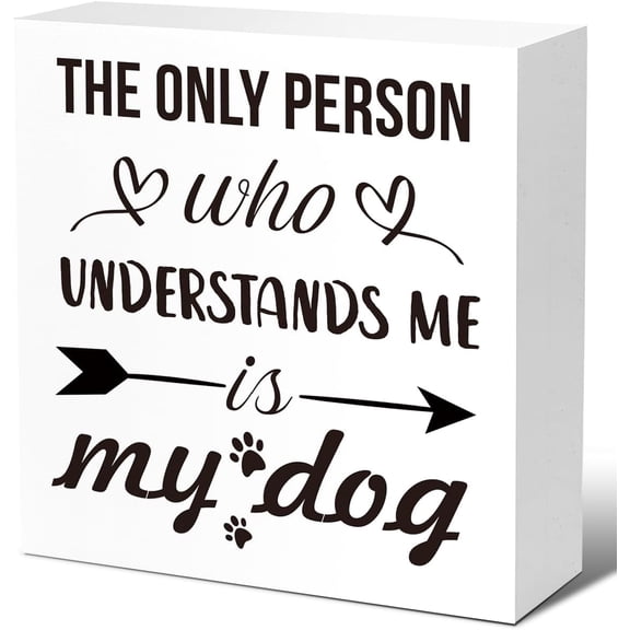 Zomyto 5"x5" Funny Quote My Dog Wood Block Signs,The Only Person Who Understands Me is My Dog Wooden Box Sign,Humorous Dog Lover Decor Sign