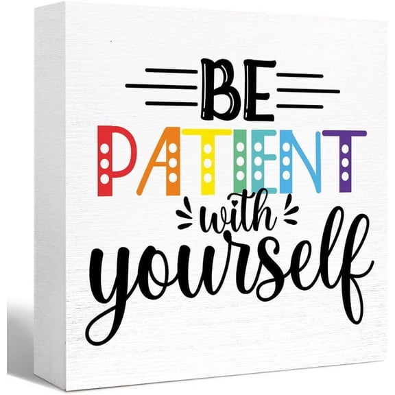 Zomyto 5"x5" Inspirational Wood Box Sign Be Patient With Yourself Wooden Block Signs Motivational Quote Office Bedroom Table Dcor