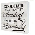thumbnail image 1 of Zomyto 5x5 IN Good Hair isn't by Accident It's by Appointment Wooden Box Sign Desk Decor Hair Salon Rustic Wood Block Plaque, 1 of 5