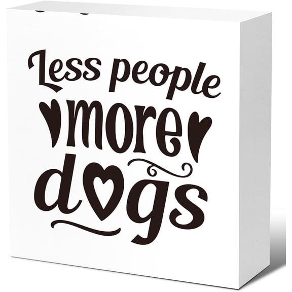 Zomyto 5x5 In Funny Dog Wooden Box Sign,Less People More Dogs