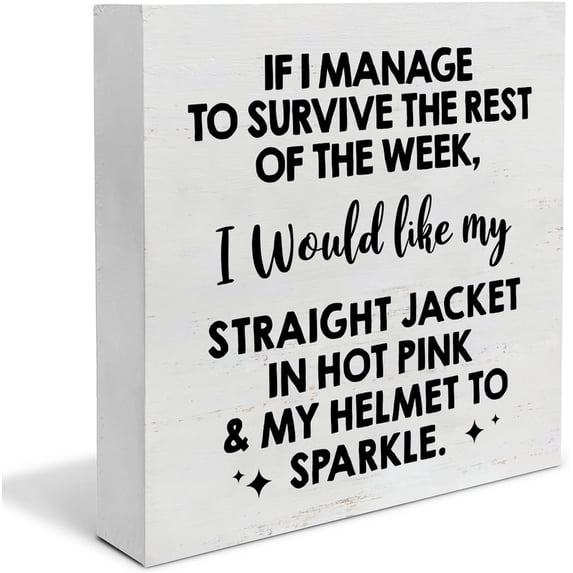Zomyto 5x5 In Funny Office Wooden Box Sign If I Manage to Survive the Rest of the Week Desk Decor