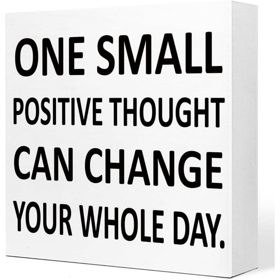 Zomyto 5x5 In Inspirational Office Wooden Box Sign One Small Positive Thought In The Morning Positive Quote Wood Block Plaque
