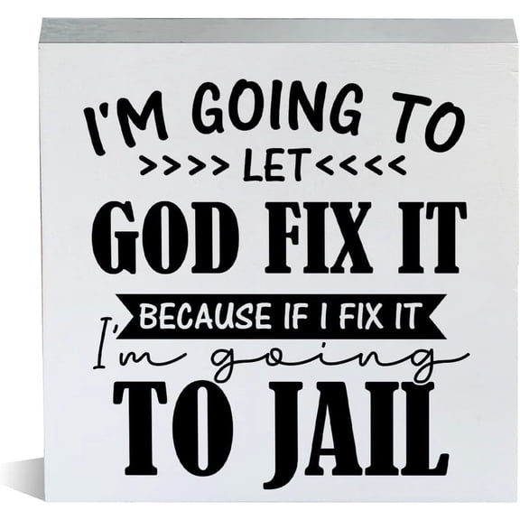 Zomyto 5x5 Inch Farmhouse Humor Coffee Wooden Box Sign Rustic Style I'm Going to Let God Fix It Quote Wood Block Tabletop Sign Decorative Desk Sign