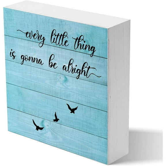 Zomyto 5x5 Inches Every Little Thing Is Gonna Be Alright Sign, Inspirational Rustic Farmhouse Desk Decor Sign For Shelf Table Home Office Decor es Office Home Desk Shelf Decor Small Signs For Women