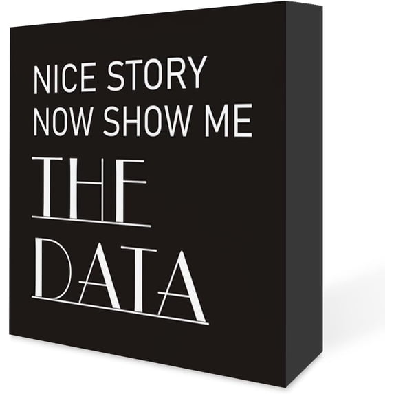 Zomyto 5x5 Inches Motivational Funny Office Decor, Show Me The Data Sign with Nice Story, Wooden Office Box Signs Desk Decoration Shelf Decor Office Desk Sign