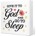 thumbnail image 1 of Zomyto 7x7 In Give It to God and Go to Sleep Wooden Box Sign Rustic Bedroom Religious Wood Sign, 1 of 6