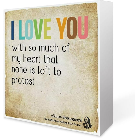 Zomyto 7x7 In Inspirational Shakespeare Quote Desk Wooden Sign Decor I Love You With So Much Of My Heart Sign