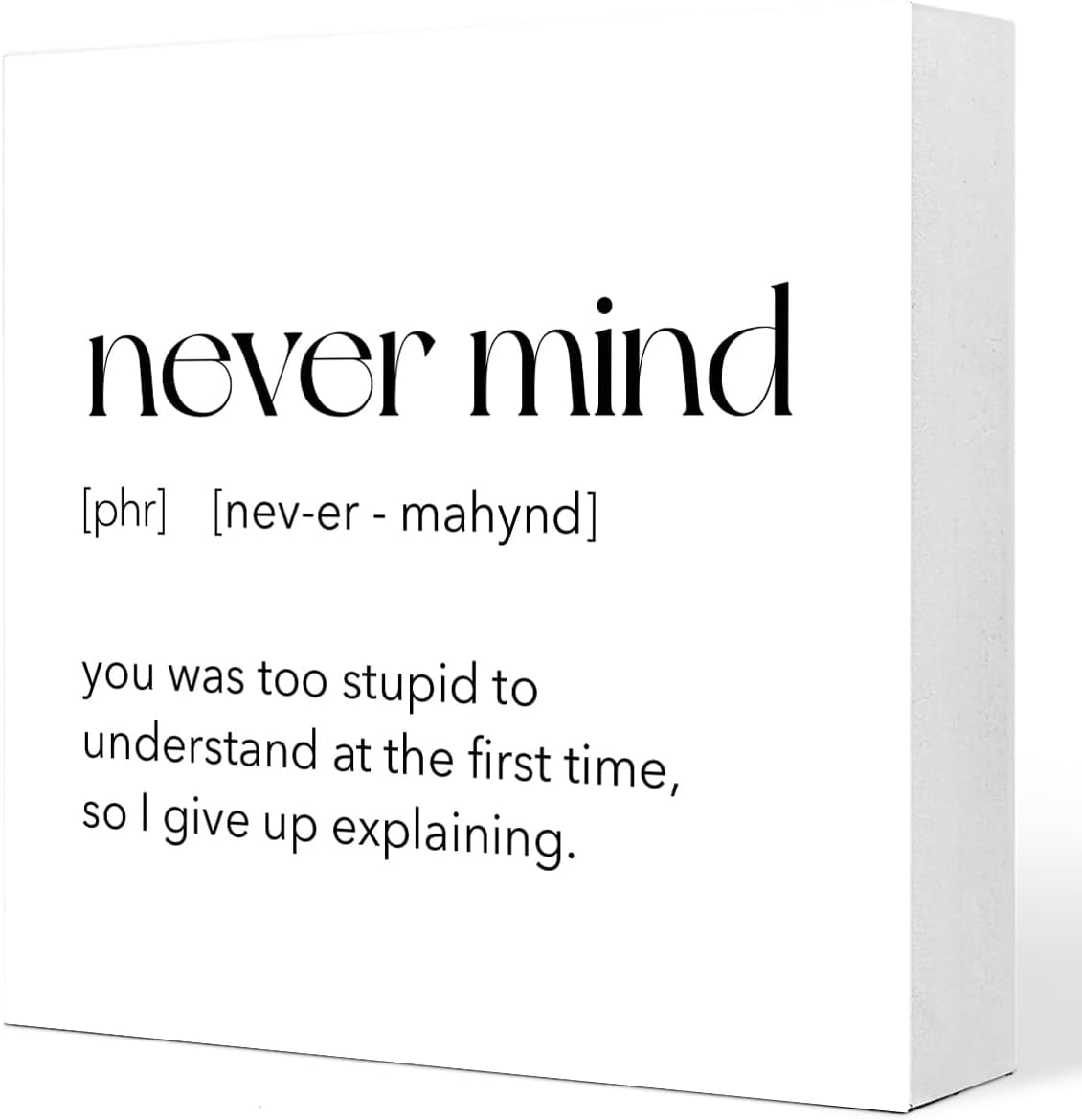 Zomyto 7x7 In Never Mind Definition Sarcastic Wooden Box Sign Humorous ...