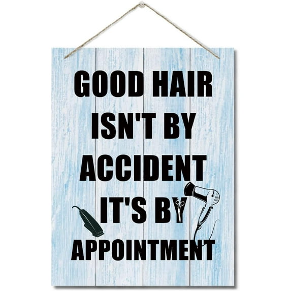Zomyto Good Hair Isn't By Accident It's By Appointment Wall Art Sign, Hair Salon Decor, Hanging Printed Wall Plaque Wood Signs, Beauty Shop Decor 10 X 8 inch