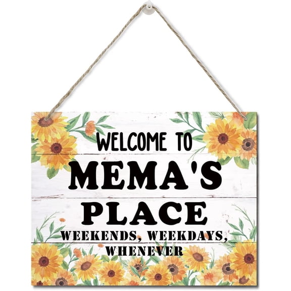 Zomyto Rustic Welcome to Mema's Place Weekends, Weekdays, Whenever Wall Art Sign, Hanging Printed Wall Plaque Wood Signs, Sunflower Sign 10 X 8 inch