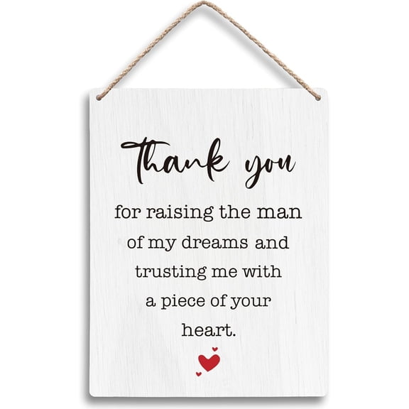 Zomyto Thank You for Raising the Man of My Dreams Hanging Wooden Signs 8x10, Mothers Day Mother of Groom Gift, Thank You Appreciation Gifts for Mother Father in Law