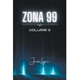 thumbnail image 1 of Zona 99 volume 2, (Paperback), 1 of 1