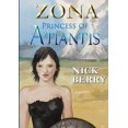 thumbnail image 1 of Zona: Princess of Atlantis, (Paperback), 1 of 1