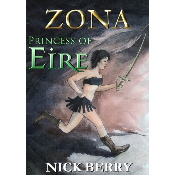 Zona: Princess of Eire, (Paperback)