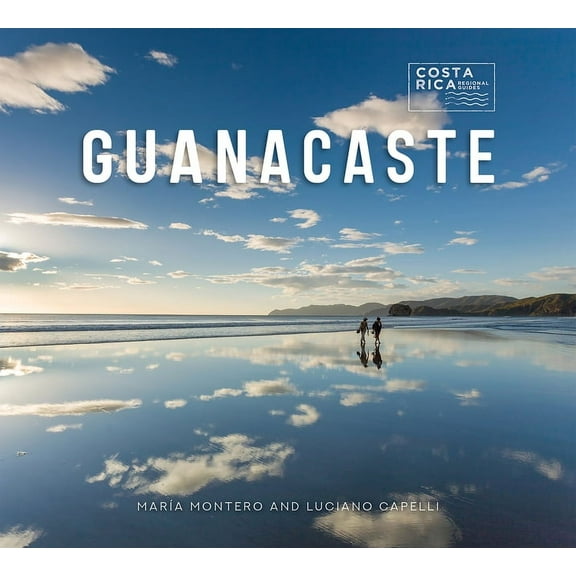 Zona Tropical Publications / Costa Rica Guanacaste, (Paperback)