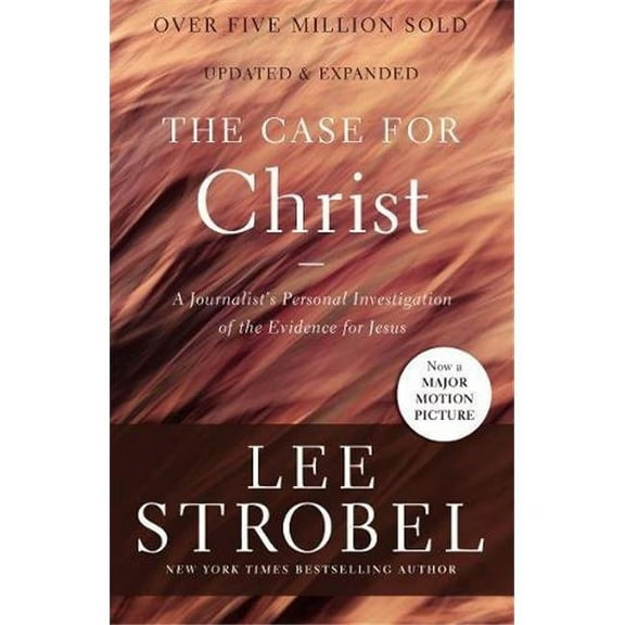 Zondervan 086519 The Case for Christ Revised & Expanded