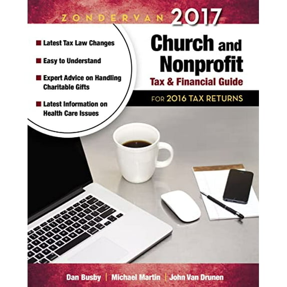 Pre-Owned Zondervan 2017 Church and Nonprofit Tax and Financial Guide: For 2016 Tax Returns (Paperback) 031052086X 9780310520863
