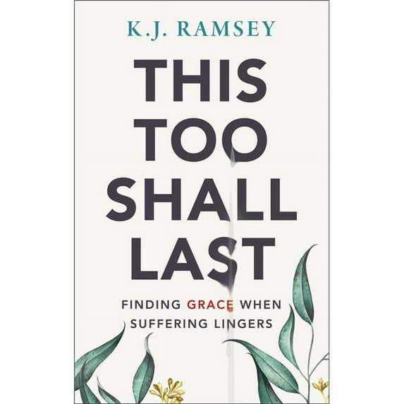Zondervan This Too Shall Last - May 2020