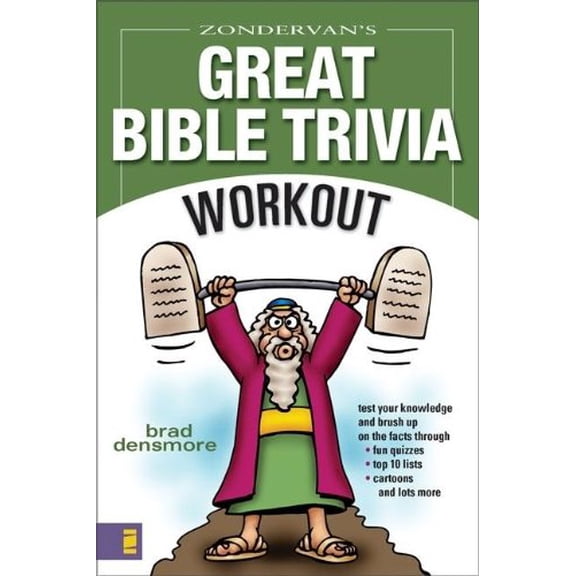 Pre-Owned Zondervan's Great Bible Trivia Workout (Paperback) 0310251958 9780310251958