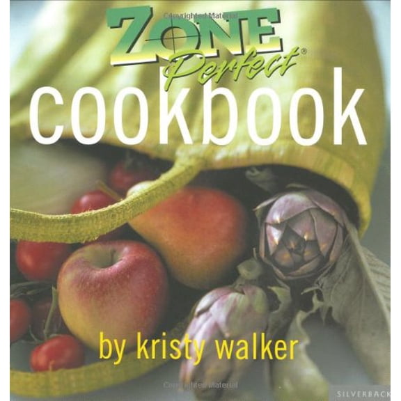 Pre-Owned Zone Perfect Cookbook (Paperback) 1930603924 9781930603929