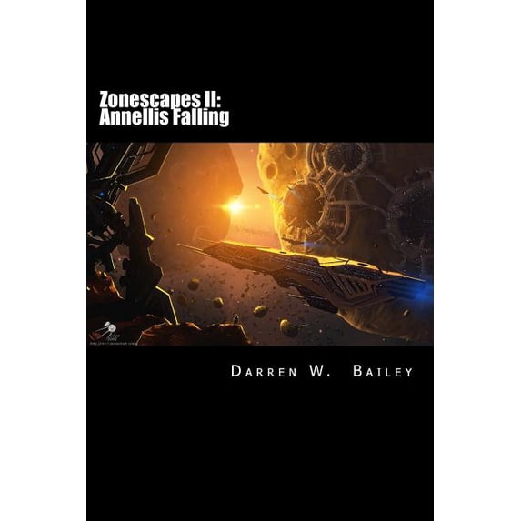 Zonescapes: Zonescapes II: Annellis Falling: Zonescapes Series (Paperback)