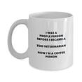 thumbnail image 1 of Zoo Veterinarian Coffee Person Mug - Funny Tea Cocoa Cup - Birthday Christmas Coffee Lover Cute Gag Gifts Idea, 1 of 4