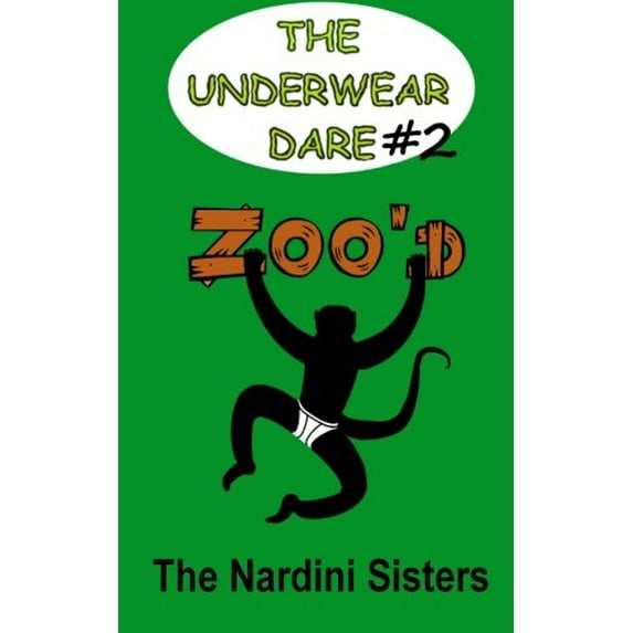 Pre-Owned Zoo'd: 6th Graders vs. Primates!: Volume 2 (The Underwear Dare) Paperback