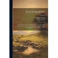 thumbnail image 1 of Zoography : Or, the Beauties of Nature Displayed. in Select Descriptions From the Animal, and Vegetable, With Additions From the Mineral Kingdom. Systematical Arranged; Volume 3 (Paperback), 1 of 1