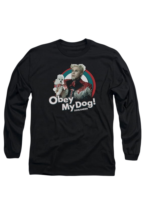 Zoolander - Obey My Dog - Long Sleeve Shirt - Small