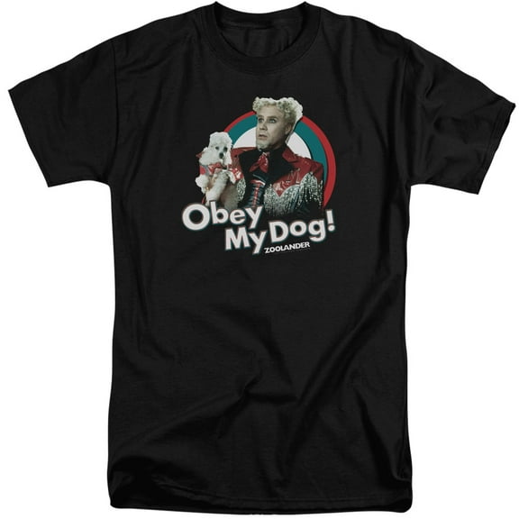 Zoolander - Obey My Dog - Tall Fit Short Sleeve Shirt - XX-Large