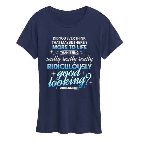 Zoolander - Ridiculously Good Looking Women's Short Sleeve Graphic T-Shirt