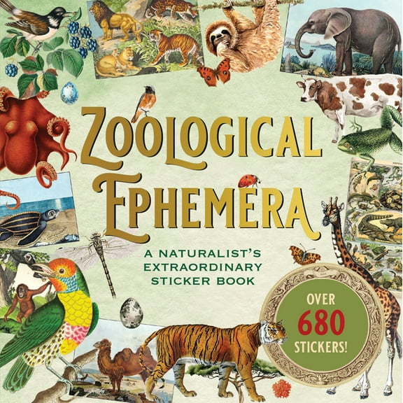 Zoological Ephemera Sticker Book (Over 680 Stickers!), (Paperback)