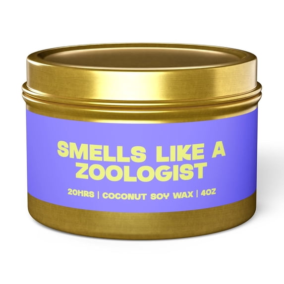 Zoologist Zoology Graduation Tin Candle Gifts Funny Home Office Decor