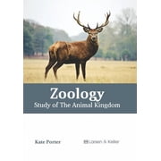 Zoology Study of the Animal Kingdom, Hardcover