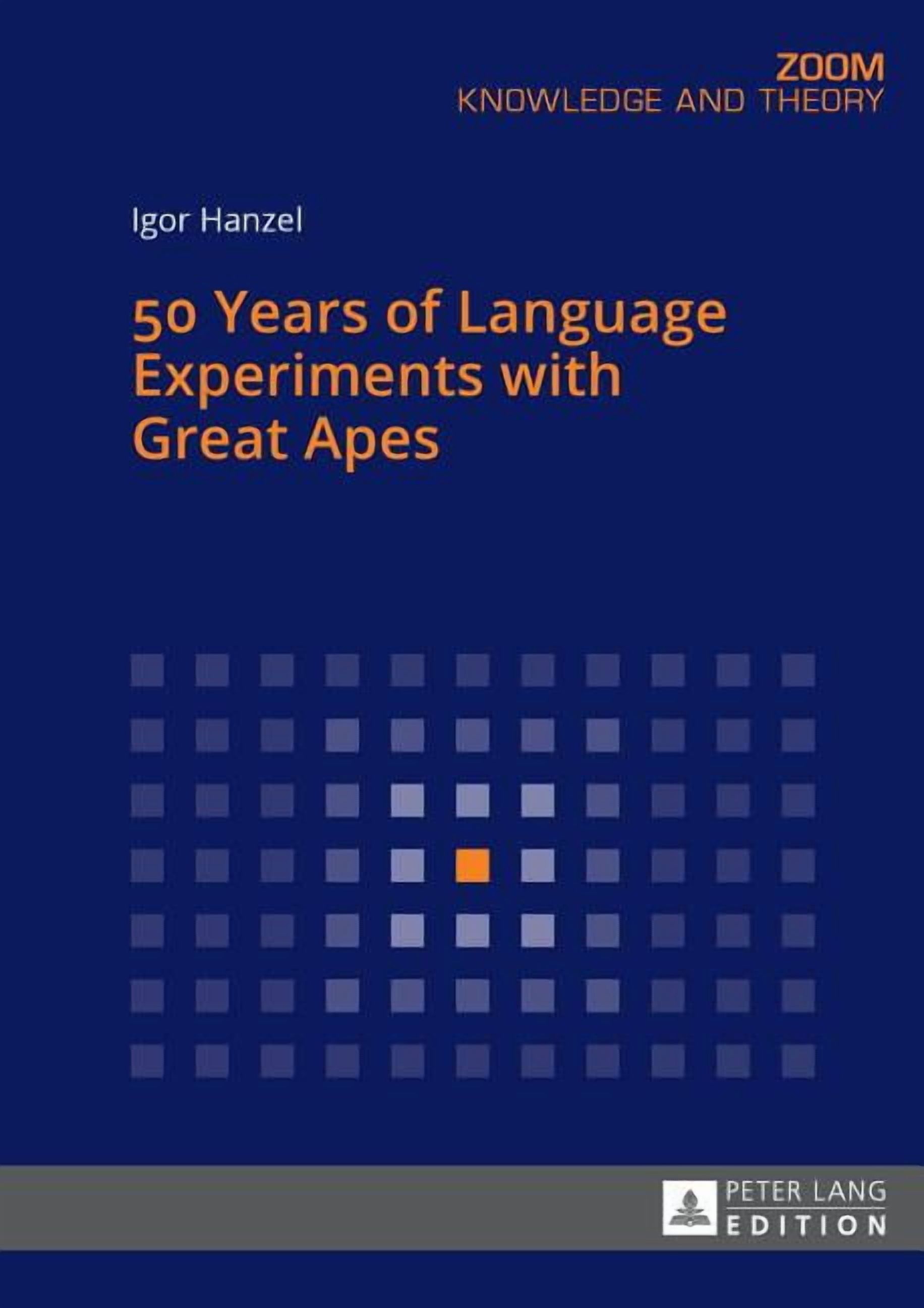 Zoom: 50 Years of Language Experiments with Great Apes (Paperback)