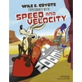 thumbnail image 1 of Pre-Owned Zoom!: Wile E. Coyote Experiments with Speed and Velocity (Paperback) 1515737381 9781515737384, 1 of 1