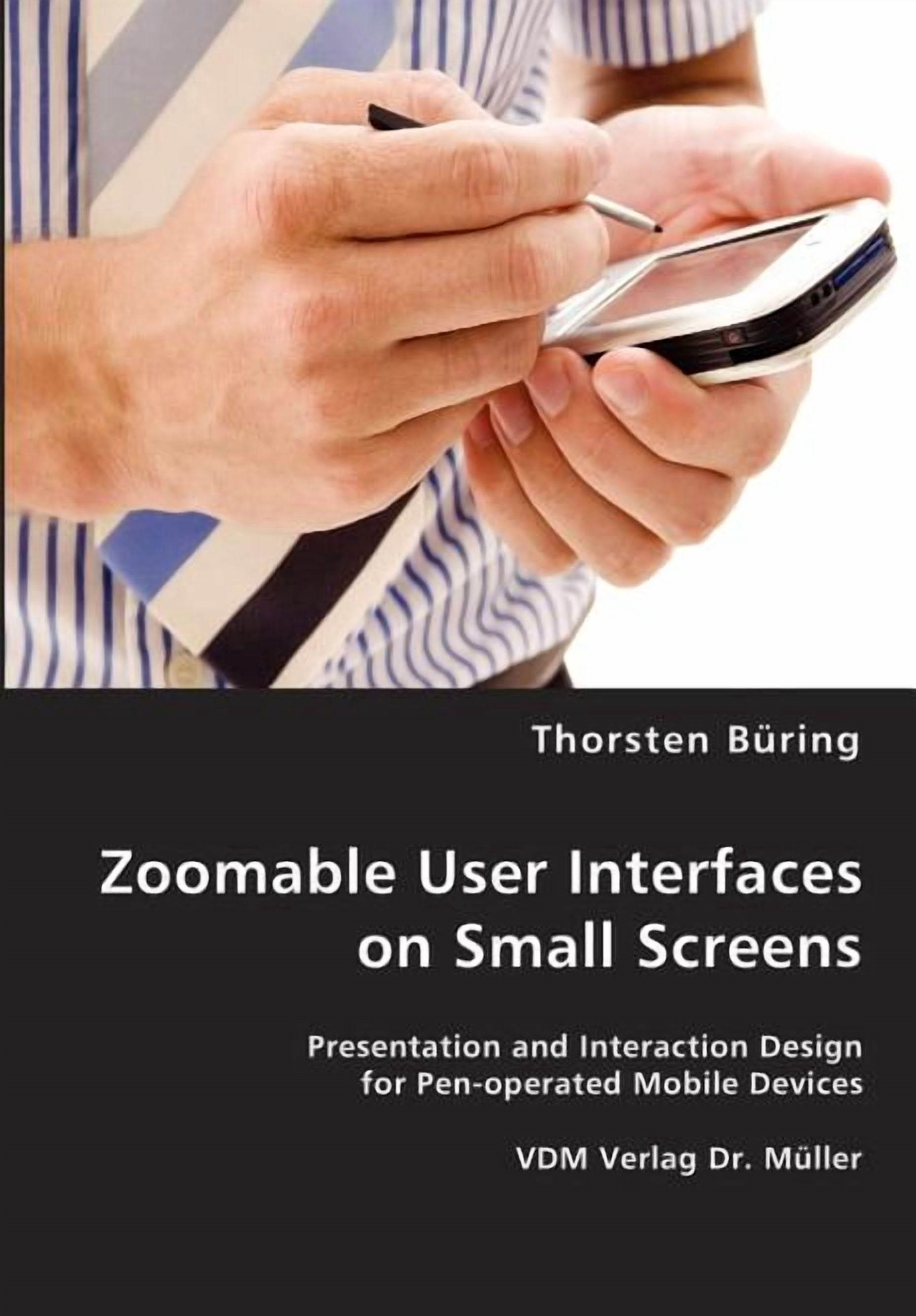 Zoomable User Interface Zoomable User Interfaces on Small Screens (Paperback) - Walmart.com