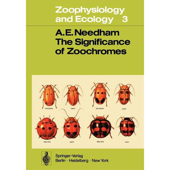 Zoophysiology The Significance of Zoochromes, Book 3, (Paperback)