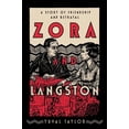 thumbnail image 1 of Zora and Langston: A Story of Friendship and Betrayal, (Hardcover), 1 of 1