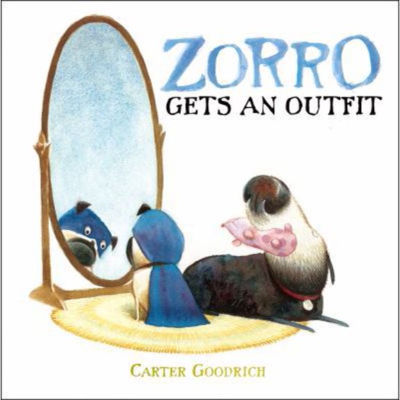 Pre-Owned Zorro Gets an Outfit (Hardcover) 1442435356 9781442435353