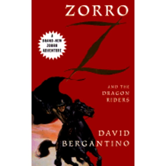 Pre-Owned Zorro and the Dragon Riders (Mass Market Paperback) 0812567684 9780812567687