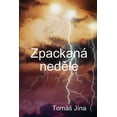 thumbnail image 1 of ZpackanÃ¡ ned&amp;#283;le, (Paperback), 1 of 1